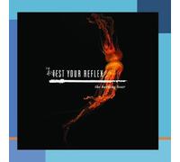 Test Your Reflex THE BURNING HOUR (CD) Album