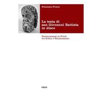 Testa di San Giovanni Battista in disco