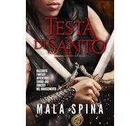 Testa di Santo: Racconto Fantasy, Avventura, Sword and Sorcery nel Rinascimento