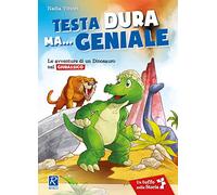 Testa dura ma... geniale