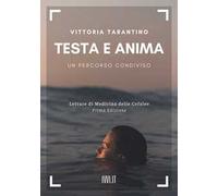 Testa e anima. Un percorso condiviso