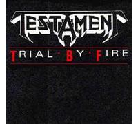 Testament - Trial by fire [VINYL]