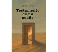 Testamento de un sueño