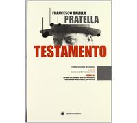 Testamento - [Edizioni del Girasole]
