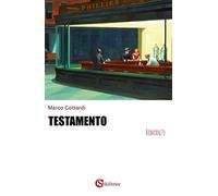Testamento - Gottardi Marco