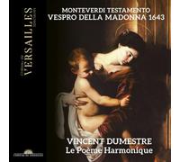 Claudio Monteverdi – Testamento. Vespro della Madonna 1643 – CD – Chateau de Versailles