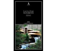 Testamento - Wright Frank Lloyd