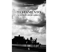 Testamento y otros desgarros