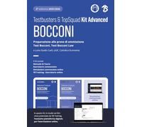 Testbusters Bocconi e LUISS. Kit advanced. Preparazione alle prove di ammissione Test Bocconi, Test Bocconi Law e Luiss, LIUC, Cattolica Economia. Con TB training. Con simulazioni commentate online