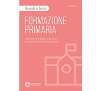 Testbusters Formazione Primaria. Manuale di Teoria - AA.VV.