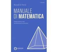 Testbusters - Manuale di Matematica. Con Simulatore Testbusters