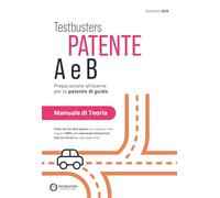 Testbusters patente B e A. Libro di Teoria