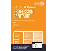 Testbusters Professioni sanitarie 2026. Kit advanced. Con simulatore online