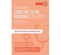 Testbusters. Simulazioni commentate. Semestre filtro 2026/2027