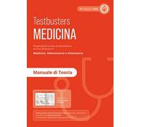 Testbusters Test di Medicina 2025 - Manuale di Teoria