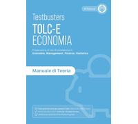 Testbusters TOLC-E - Manuale di Teoria