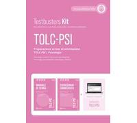 Testbusters. TOLC-PSI. Preparazione al test di ammissione TOLC-PSI - Psicologia. Kit advanced. Con Simulatore Testbusters