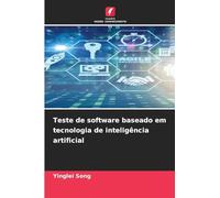 Teste de software baseado em tecnologia de inteligência artificial