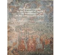 Testi Cristiani,Mari - The human comedy in the triumph of death by Buffalmacco i