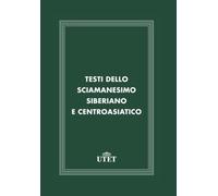 Testi dello sciamanesimo siberiano e centroasiatico