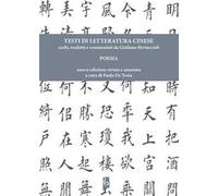 Testi di letteratura cinese. Poesia