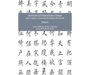 Testi di letteratura cinese. Poesia