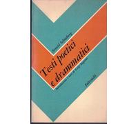 Testi Poetici E Drammatici Editi E Inediti