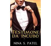 Testimone da incubo