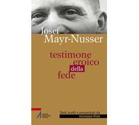 Testimone eroico della fede