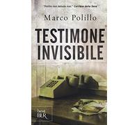 Marco Polillo – Testimone invisibile