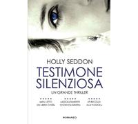 Testimone silenziosa