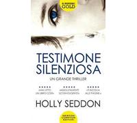 Testimone silenziosa