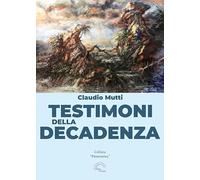 Testimoni della decadenza