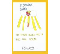 Testimoni della verità fino alla morte