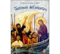 Testimoni dell'incontro. Con Libro - Beltrami Gabriele, Grasso ... (Audio cd)