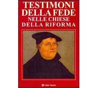 Testimoni di fede nelle chiese della riforma