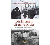 Testimoni di un esodo