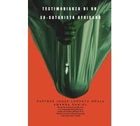 TESTIMONIANZA DI UN EX-SATANISTA africano - Pastore JONAS LUKUNTU MPALA