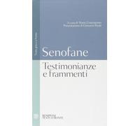 Testimonianze e frammenti [Paperback] [Sep 10, 2008] Senofane and Untersteiner,