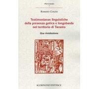 Testimonianze linguistiche della presenza gotica e longobarda nel territorio di Taranto