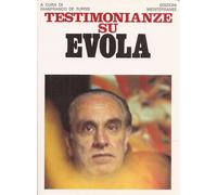 Testimonianze su Evola - De Turris Gianfranco