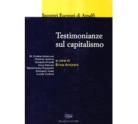 Testimonianze sul capitalismo