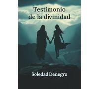 Testimonio de la divinidad