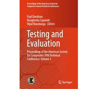 Testing and Evaluation: Proceedings of the American Society for Composites 39th Technical Conference (3)