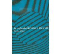 Testing Quantum Mechanics on New Ground