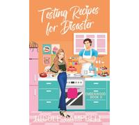 Testing Recipes for Disaster