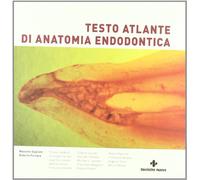 Testo atlante di anatomia endodontica