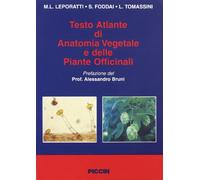Testo atlante di anatomia vegetale e delle piante officinali