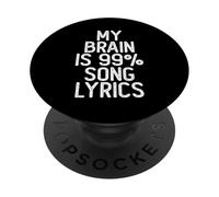 Testo canzone di My Brain Is 99% PopSockets PopGrip Adesivo