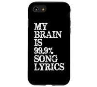 Testo della canzone di Music Lover - My Brain is 99 Percent Testo della canzone Funny Lyric Custodia per iPhone SE (2020) / 7 / 8